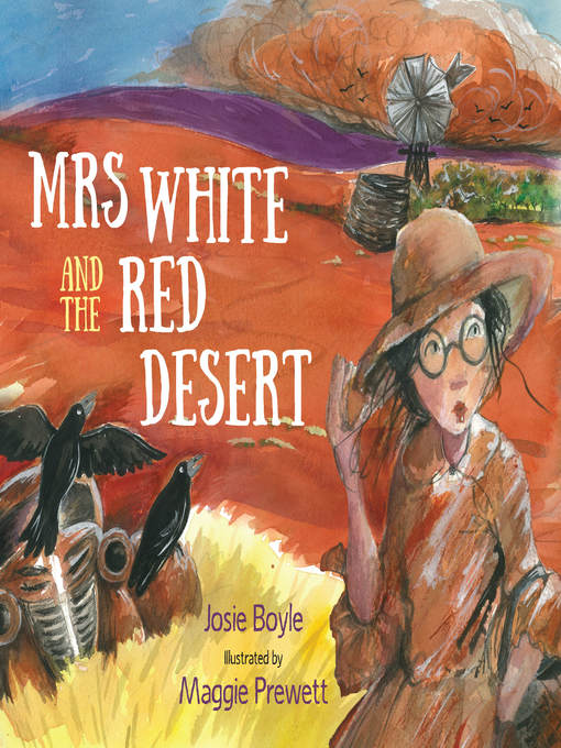 Title details for Mrs White and the Red Desert by Josie Wowolla Boyle - Available